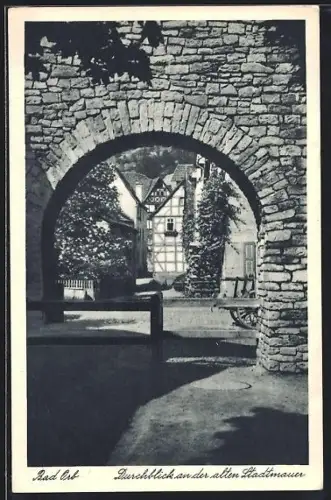 AK Bad Orb, Durchblick an der alten Stadtmauer