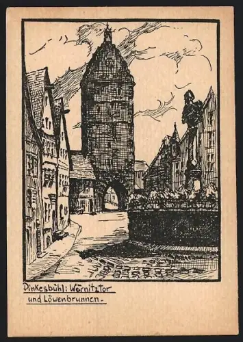 Künstler-AK Dinkelsbühl, Wörnitztor und Löwenbrunnen