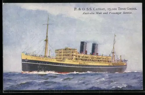 AK Passagierschiff S.S. Cathay der P. & O. Line auf hoher See