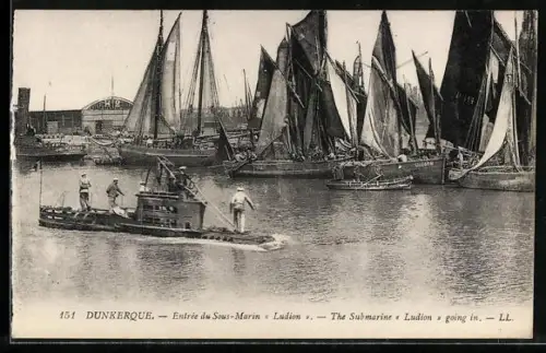 AK Dunkerque, Entrée du Sous-Marin Ludion, U-Boot