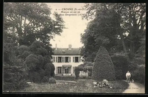 AK Crosne, Maison ou est ne Boileau-Despreaux