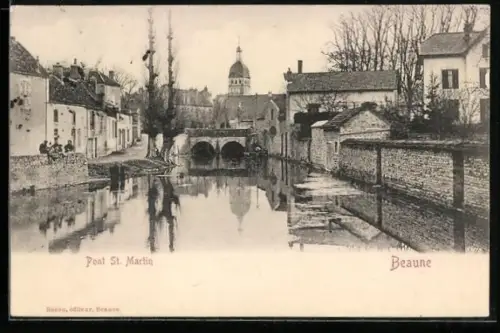 AK Beaune, Pont St. Martin avec vue sur la rivière et les bâtiments adjacents