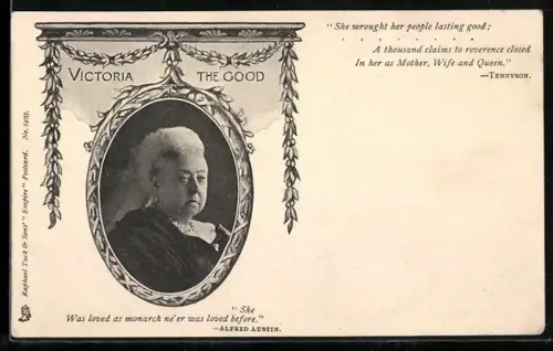 AK Victoria The Good, Portrait im Ehrenkranz, Trauerkarte, Zitate Tennyson und Alfred Austin