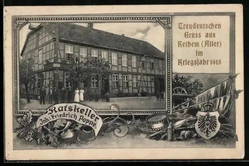 AK Rethem /Aller, Gasthaus Ratskeller, Inh. Friedrich Poppe, Aussenansicht mit Gästen, Reichswappen im Passepartout