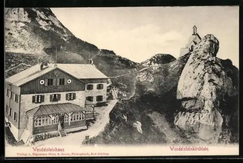 AK Wendelsteinhaus, Wendelsteinkirchlein und Berghütte