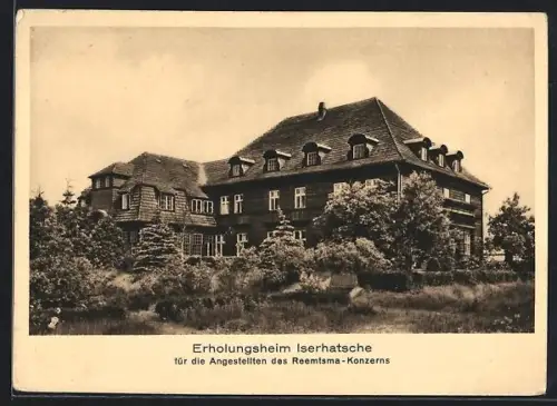 AK Iserhatsche, Erholungsheim für Angestellte des Reemtsma-Konzerns