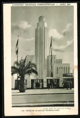 AK Paris, Exposition Coloniale Internationale 1931, Palais de la Section Metropolitaine