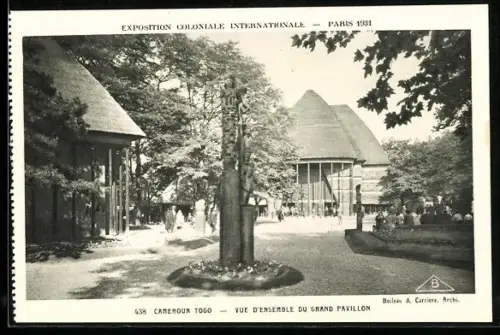 AK Paris, Exposition Coloniale Internationale 1931, Cameroun Togo, Vue D`Ensemble Du Grabd Pavillon, Kolonialausstellung