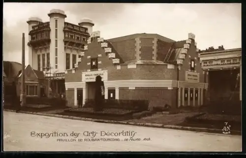 AK Paris, Exposition des Arts décoratifs 1925, Pavillon de Roubaix-Tourcoing