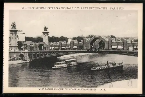 AK Paris, Exposition des Arts décoratifs 1925, Vue Panoramique du Pont Alexandre III