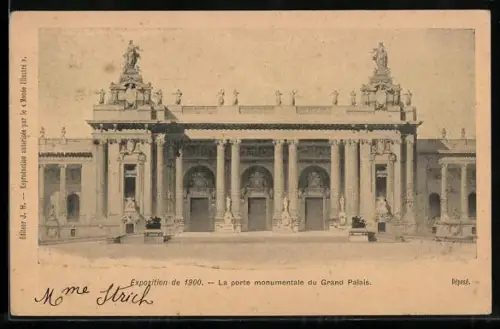 AK Paris, Exposition universelle de 1900, La porte monumentale du Grand Palais