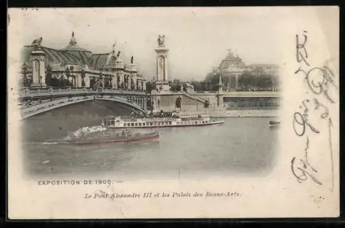AK Paris, Exposition universelle de 1900, Le Pont Alexandre III et les Palais des Beaux-Arts