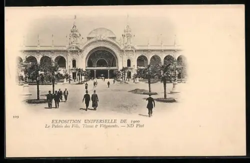 AK Paris, Exposition universelle de 1900, Le Palais des Fils, Tissus & Vêtements