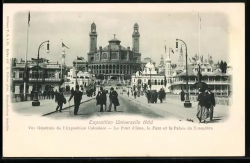 AK Paris, Exposition universelle de 1900, Vue générale de l`Exposition Coloniale, Le Pont d`Iéna