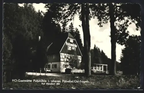 AK Kipsdorf /Oberes Pöbeltal, HO-Gaststätte Putzmühle