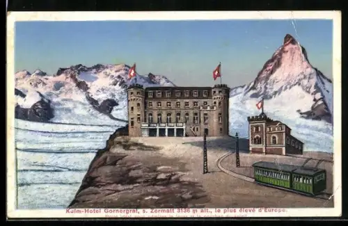 AK Zermatt, Kulm-Hotel Gornergrat mit Bergbahn