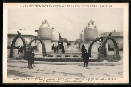 AK Paris, Exposition International des Arts Decoratifs 1925, Jardin des Nympheas et Pavillon de Sevres, Ausstellung