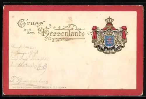 Präge-AK Wappen von von Hessen-Darmstadt, Gruss aus dem Hessenlande