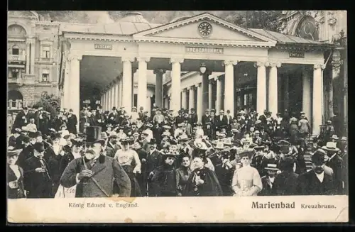 AK Kreuzbrunn /Marienbad, König Eduard von England