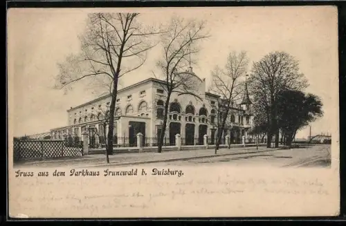 AK Duisburg, Restaurant Parkhaus Grunewald Aussenansicht