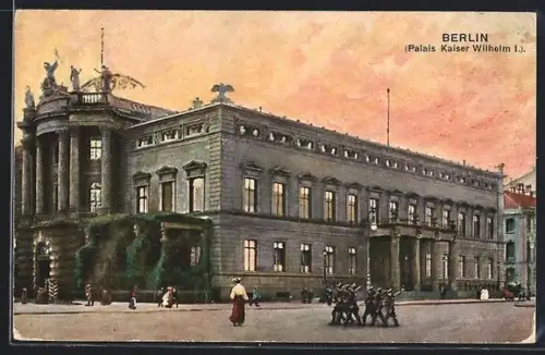 AK Berlin, Palais Kaiser Wilhelm I.