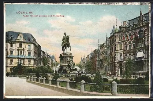 AK Köln-Neustadt, Kaiser Wilhelm-Denkmal, Hansa-Ring