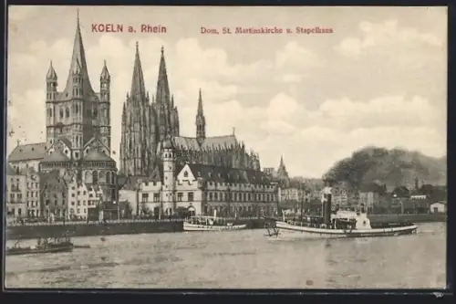 AK Köln a. Rhein, Dom, St. Martinskirche, Stapelhaus
