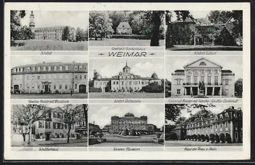 AK Weimar, Schloss, Goethes Gartenhaus, National-Theater mit Goethe-Schiller-Denkmal