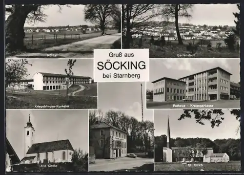 AK Söcking bei Starnberg, Rathaus, Kriegsblinden-Kurheim, Alte Kirche
