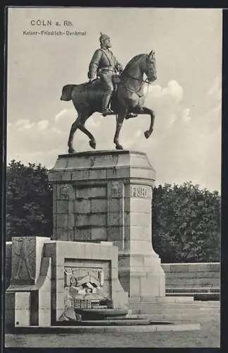 AK Cöln a. Rh., Kaiser-Friedrich-Denkmal