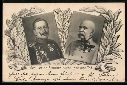 AK Zweibund: Kaiser Franz Josef I. von Österreich und Kaiser Wilhelm II., Schulter an Schulter durch Not und Tod