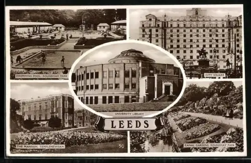 AK Leeds, University Library, City Square, The Mansion Templenewsam