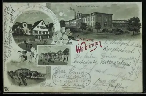 Mondschein-Lithographie Waiblingen, Gasthof z. Adler, Seidenstoffweberei und Bahnhof