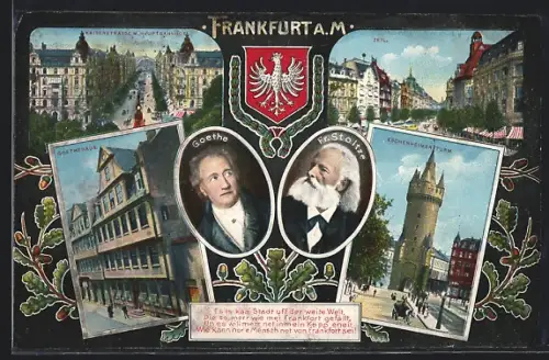 AK Frankfurt a. M., Kaiserstrasse, Zeil, Goethehaus, Eschenheimer Turm, Goethe, Fr. Stoltze