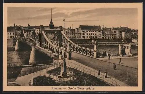 AK Bremen, Grosse Weserbrücke