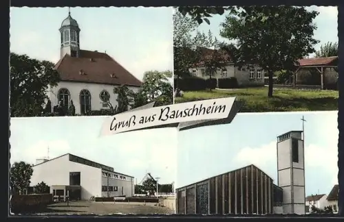 AK Bauschheim, Kirche, Schule, verschiedene Ortsansichten