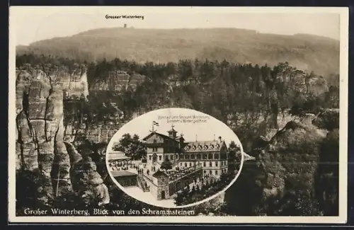 AK Grosser Winterberg /Sächs. Schweiz, Blick von den Schrammsteinen, Hotel auf dem Grossen Winterberg