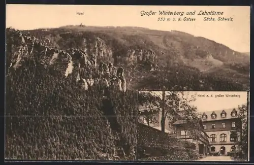 AK Grosser Winterberg /Sächs. Schweiz, Lehntürme, Hotel a. d. grossen Winterberg