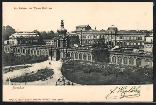 AK Dresden, Kgl. Zwinger von Webers Hotel aus