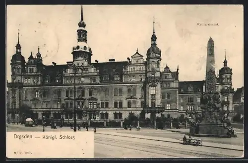 AK Dresden, Königl. Schloss, Wettin-Obelisk