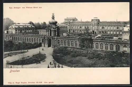 AK Dresden, Zwinger vom Webers Hotel aus