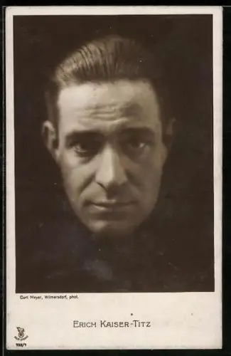 AK Schauspieler Erich Kaiser-Titz mit ernsten Blick