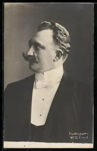 AK Portrait von Kapellmeister Willi Ernst