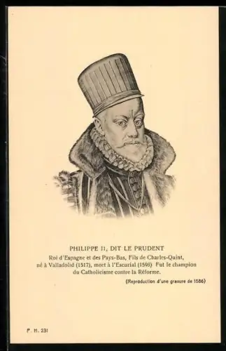 AK Philippe II., Dit le Prudent, Roi d`Espagne et des Pays-Bas