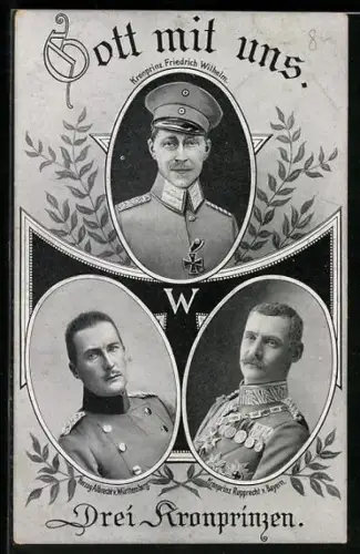 AK Drei Kronprinzen, Kronprinz Rupprecht von Bayern, Kronprinz Wilhelm von Preussen, Herzog Albrecht v. Württemberg