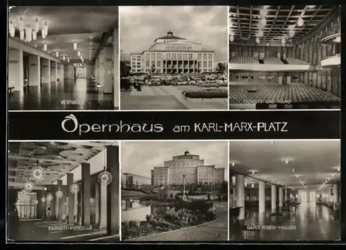 AK Leipzig, Opernhaus am Karl-Marx-Platz, Vestibül, Parkett-Foyer, Garderoben-Hallen