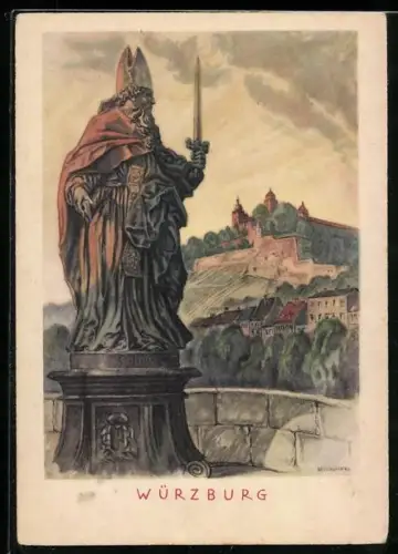 Künstler-AK sign. Ritscher: Würzburg, Statue des heiligen Kilian, Festung Marienberg