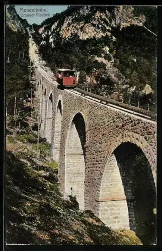 AK Grosser Viaduct mit Mendelbahn
