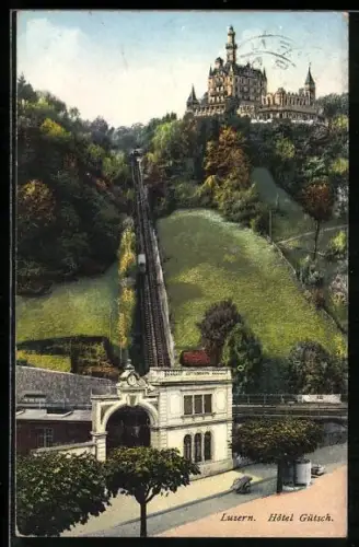 AK Luzern, Gütschbergbahn und Hotel Gütsch