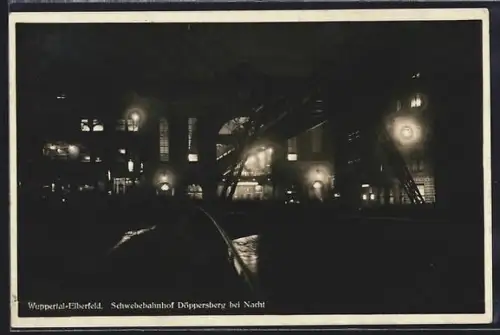 AK Wuppertal-Elberfeld, Schwebebahnhof Döppersberg bei Nacht